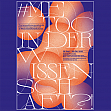 Themenwoche #MeToo in der Wissenschaft?! Themenwoche #MeToo in der Wissenschaft?!